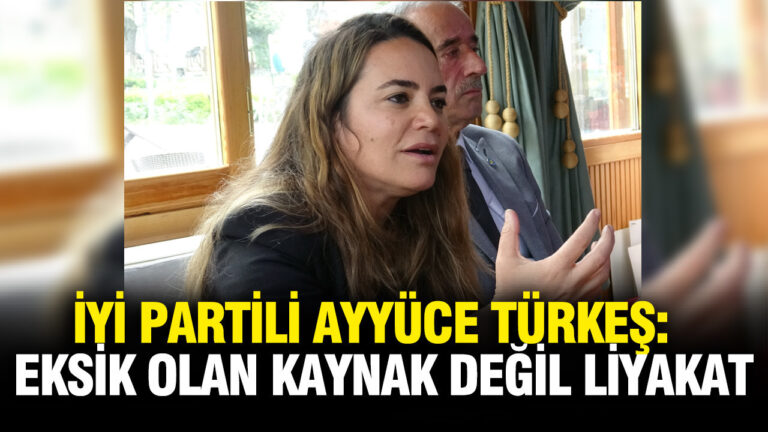 iyi-partili-ayyuce-turkes-eksik-olan-kaynak-degil-liyakat-CtMveNe2
